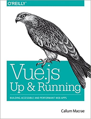 Vue.js: Up & Running